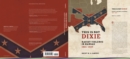 Image for This Is Not Dixie : Racist Violence in Kansas, 1861-1927