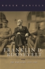 Image for Franklin D. Roosevelt  : the war years, 1939-1945
