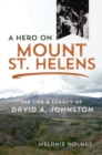 Image for A Hero on Mount St. Helens