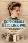 Image for Sophonisba Breckinridge : Championing Women&#39;s Activism in Modern America