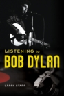 Image for Listening to Bob Dylan