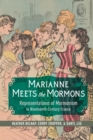 Image for Marianne meets the Mormons  : representations of Mormonism in nineteenth-century France