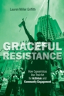 Image for Graceful resistance  : how Capoeiristas use their art for activism and community engagement