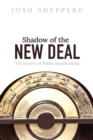 Image for Shadow of the New Deal