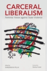 Image for Carceral Liberalism