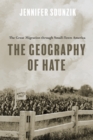 Image for The Geography of Hate