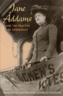 Image for Jane Addams and the practice of democracy