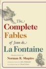 Image for The complete fables of Jean de La Fontaine