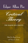 Image for Poe&#39;s critical theory: the major documents
