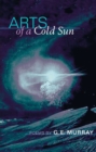 Image for Arts of a cold sun: poems