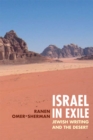Image for Israel in exile: Jewish writing and the desert