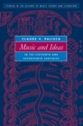 Image for Music and ideas in the sixteenth and seventeenth centuries