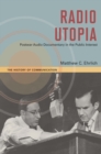 Image for Radio utopia: postwar audio documentary in the public interest : 131