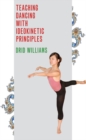 Image for Teaching dancing with ideokinetic principles