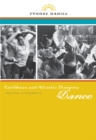 Image for Caribbean and Atlantic diaspora dance: igniting citizenship
