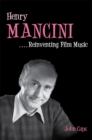 Image for Henry Mancini: reinventing film music