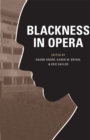 Image for Blackness in opera