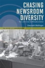 Image for Chasing newsroom diversity: from Jim Crow to affirmative action