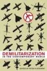 Image for Demilitarization in the contemporary world