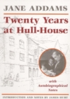 Image for Twenty Years at Hull-House With Autobiographical Notes