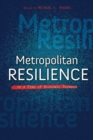 Image for Metropolitan resilience in a time of economic turmoil