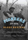 Image for Pioneers of the blues revival