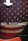 Image for NFL football: a history of America&#39;s new national pastime