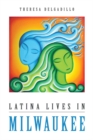Image for Latina lives in Milwaukee