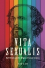 Image for Vita sexualis: Karl Ulrichs and the origins of sexual science
