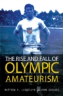 Image for The rise and fall of Olympic amateurism : 106