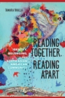 Image for Reading together, reading apart: identity, belonging, and South Asian American community : 107