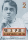 Image for Emma Goldman, Vol. 2: A Documentary History of the American Years, Volume 2: Making Speech Free, 1902-1909 : Volume two,