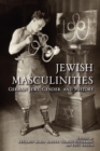 Image for Jewish masculinities  : German Jews, gender, and history