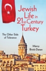 Image for Jewish Life in 21St-Century Turkey: The Other Side of Tolerance