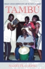 Image for Tambú: Curaçao&#39;s African-Caribbean Ritual and the Politics of Memory
