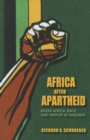 Image for Africa after apartheid  : South Africa, race, and nation in Tanzania
