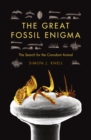 Image for The great fossil enigma: the search for the conodont animal