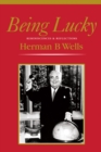 Image for Being Lucky: Reminiscences and Reflections