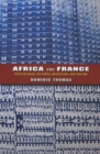 Image for Africa and France  : postcolonial cultures, migration, and racism