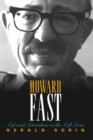 Image for Howard Fast: life and literature in the left lane
