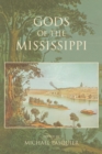 Image for Gods of the Mississippi