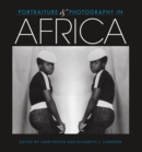 Image for Portraiture and Photography in Africa