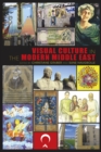 Image for Visual culture in the modern Middle East  : rhetoric of the image