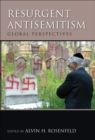 Image for Resurgent antisemitism: global perspectives