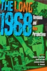Image for The long 1968  : revisions and new perspectives