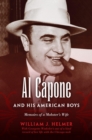 Image for Al Capone and His American Boys : Memoirs of a Mobster&#39;s Wife