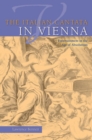Image for The Italian cantata in Vienna  : entertainment in the age of absolutism