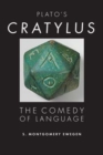 Image for Plato&#39;s Cratylus  : the comedy of language
