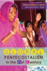 Image for Global Pentecostalism in the 21st Century