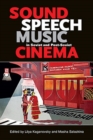 Image for Sound, Speech, Music in Soviet and Post-Soviet Cinema